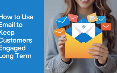 How to Use Email to Keep Customers Engaged Long Term